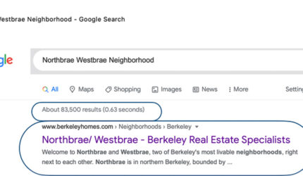 Google Shows BerkeleyHomes.com for Northbrae Westbrae Neighborhood Searches